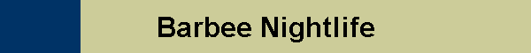 Barbee Nightlife